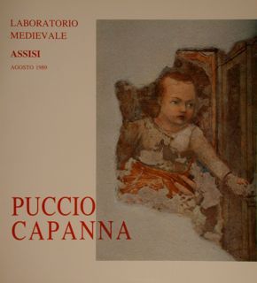 Laboratorio Medievale. Assisi agosto 1989. PUCCIO CAPANNA.