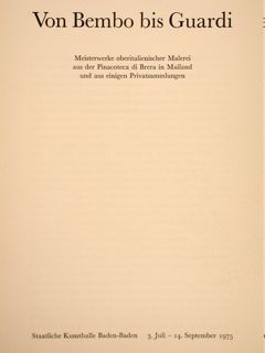 VON BEMBO BIS GUARDI. Meisterwerke oberitalienischer Malerei aus der Pinacoteca …