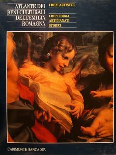 ATLANTE DEI BENI CULTURALI DELL'EMILIA ROMAGNA. I BENI ARTISTICI. I …