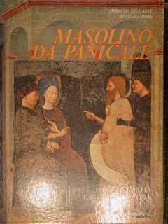 MASOLINO DA PANICALE, IL BATTISTERO DI CASTIGLIONE OLONA.