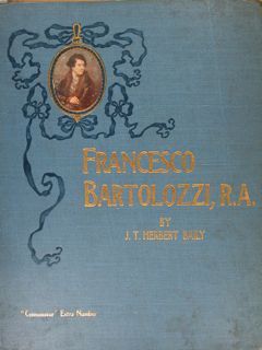 FRANCESCO BARTOLOZZI, R.A., London, Published by Otto Limited, 1907.