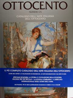OTTOCENTO. CATALOGO DELL'ARTE ITALIANA DELL'OTTOCENTO N.25.