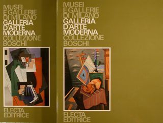 MUSEI E GALLERIE DI MILANO. GALLERIA D’ARTE MODERNA. COLLEZIONE BOSCHI.