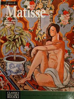 L'OPERA DI HENRI MATISSE dalla rivolta 'fauve' all'intimismo. 1904 - …