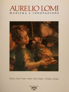 AURELIO LOMI, MANIERA E INNOVAZIONE.