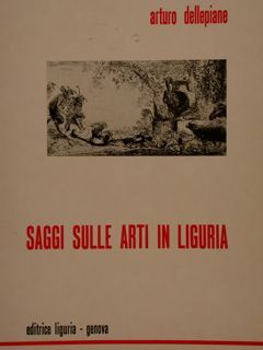 SAGGI SULLE ARTI IN LIGURIA.