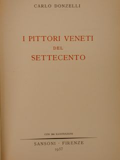 I PITTORI VENETI DEL SETTECENTO.