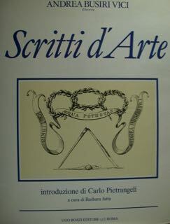 ANDREA BUSIRI VICI. SCRITTI D'ARTE.