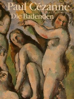 PAUL CEZANNE DIE BADENDEN.