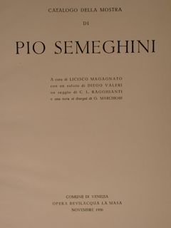 CATALOGO DELLA MOSTRA DI PIO SEMEGHINI.