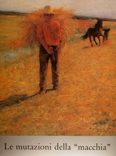 LE MUTAZIONI DELLA 'MACCHIA'.