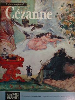 L'OPERA COMPLETA DI CÉZANNE.