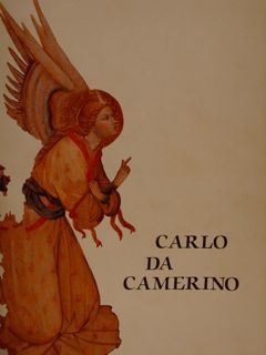 CARLO DA CAMERINO. Ancona, 24 giugno - 29 ottobre 1989.
