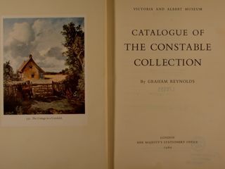 CATALOGUE OF THE CONSTABLE COLLECTION in the Victoria and Albert …