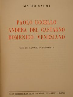 PAOLO UCCELLO ANDREA DEL CASTAGNO DOMENICO VENEZIANO.