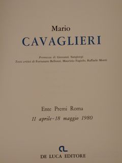 MARIO CAVAGLIERI. Roma, 11 aprile - 18 maggio 1980.