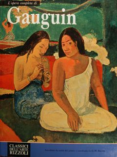L'OPERA COMPLETA DI GAUGUIN.