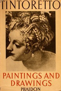 TINTORETTO, PAINTINGS AND DRAWINGS.