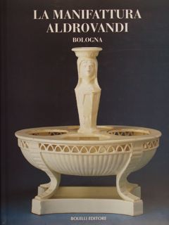 LA MANIFATTURA ALDROVANDI BOLOGNA.