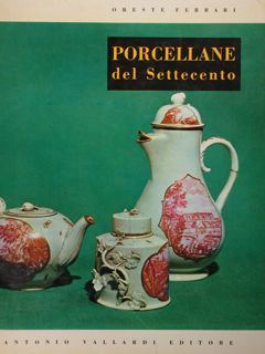 PORCELLANE ITALIANE DEL SETTECENTO.