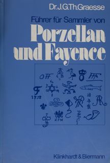 FÜHRER FÜR SAMMLER VON PORZELLAN UND FAYENCE.