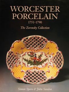 WORCESTER PORCELAIN 1751-1790. The Zorensky Collection