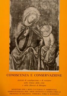 CONOSCENZA E CONSERVAZIONE. Attività di catalogazione e di restauro nelle …