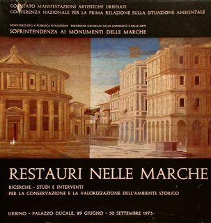 RESTAURI NELLE MARCHE. Ricerche - Studi e interventi per la …