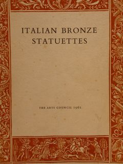 ITALIAN BRONZES STATUETTES. The Victoria and Albert Museum, London 27th …