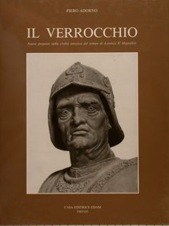 IL VERROCCHIO, NUOVE PROPOSTE NELLA CIVILTÀ ARTISTICA DEL TEMPO DI …