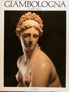 GIAMBOLOGNA, LA SCULTURA.