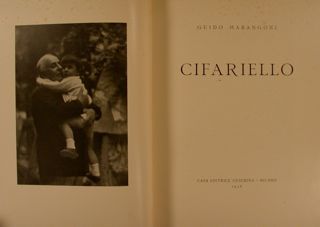CIFARIELLO. Casa Editrice Ceschina, Milano, 1936.