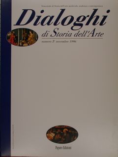DIALOGHI DI STORIA DELL'ARTE. Rivista internazionale di Storia dell'arte medievale, …