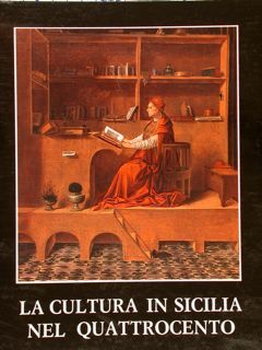 LA CULTURA IN SICILIA NEL QUATTROCENTO. Messina, 20 febbraio - …