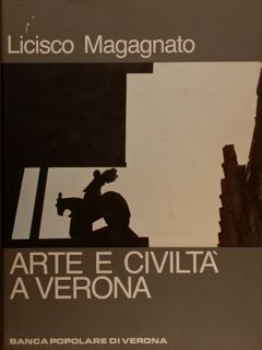 ARTE E CIVILTÀ A VERONA.