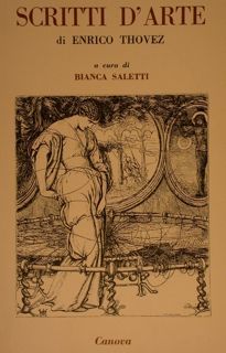 SCRITTI D'ARTE DI ENRICO THOVEZ.