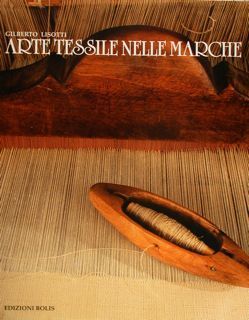 ARTE TESSILE NELLE MARCHE.