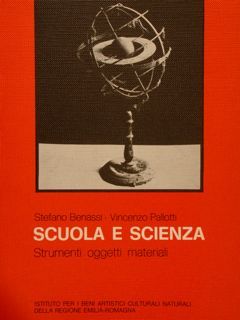 SCUOLA E SCIENZA. Strumenti oggetti materiali.