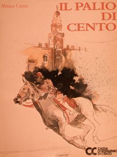 IL PALIO DI CENTO.