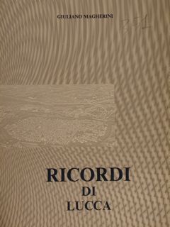 RICORDI DI LUCCA.