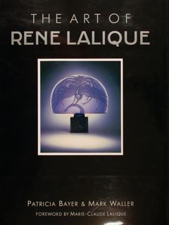 THE ART OF RENE LALIQUE.