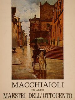 Galleria d’Arte Spinetti. MACCHIAIOLI ED ALTRI MAESTRI DELL’OTTOCENTO. 4 - …