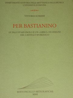 PER BASTIANINO. Le pale di San Paolo e un libro …