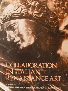 COLLABORATION IN ITALIAN RENAISSANCE ART.