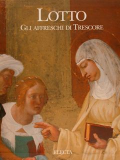 LOTTO, GLI AFFRESCHI DI TRESCORE.