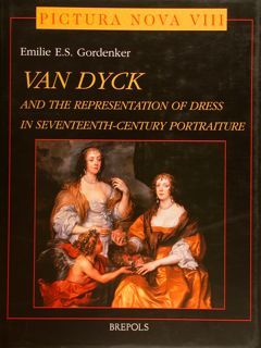 VAN DYCK AND THE REPRESENTATION OF DRESS IN SEVENTEENTH-CENTURY PORTRAITURE.