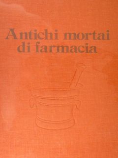 ANTICHI MORTAI DI FARMACIA.