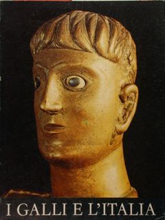 I GALLI E L’ITALIA.