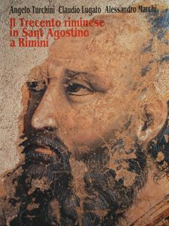 IL TRECENTO RIMINESE IN SANT’AGOSTINO A RIMINI.