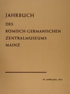 JAHRBUCH DES RÖMISCH-GERMANISCHEN ZENTRALMUSEUMS MAINZ.18.